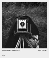 Timm Rautert: Josef Sudek, Prague 1967. Rautert, Timm: