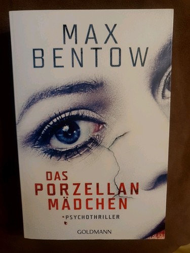 Das porzellan mädchen max - das,