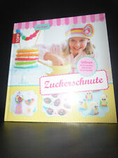 Zuckerschnute Süßkram selbermachen Pia Deges ungelesen