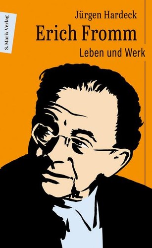 Erich fromm leben und - leben, werk