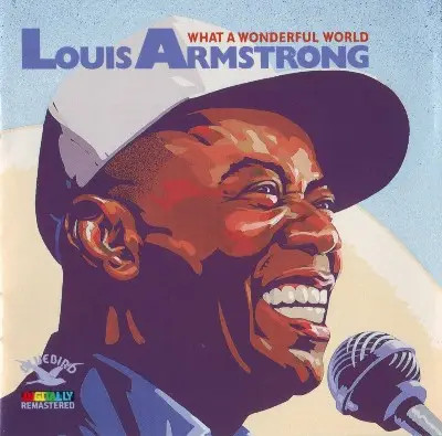 Louis armstrong what - armstrong, a
