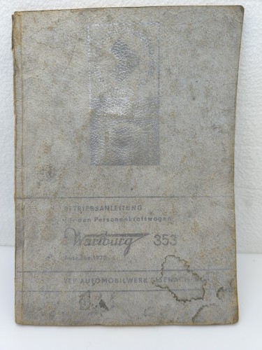 Betriebsanleitung wartburg 353 - betriebsanleitung,