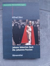 Johann Sebastian Bach: Die Johannes Passion | Alfred Dürr | Taschenbuch | 175 S.