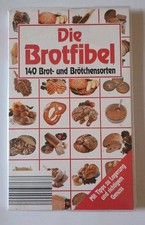 Hans Huber - Die Brotfibel -