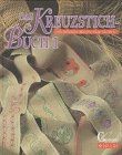 Das kreuzstich buch 1 - das, bd.1
