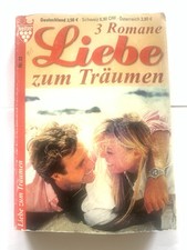 LIEBE ZUM TRAUMEN, 3 Romane