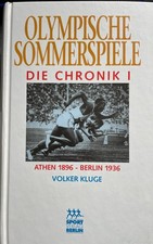 Olympia, Chronik der Olympischen Sommerspiele, Band 1 1896-1936, Sportverlag