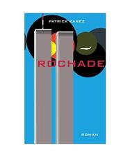 Rochade, Patrick Karez