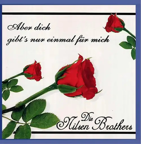 Die nilsen brothers - nilsen, aber