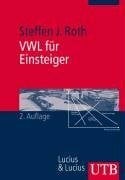 Vwl für einsteiger eine - für,