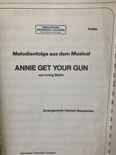 Annie get your gun Irvin Berlin Bausewein nur Einzel-Stimmen Akkordeon Noten