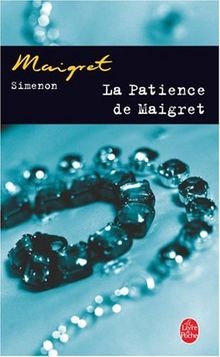 Patience maigret von - maigret,
