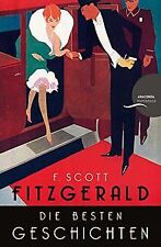 F. Scott Fitzgerald - Die besten Geschichten. 9 Erz... | Buch | Zustand sehr gut