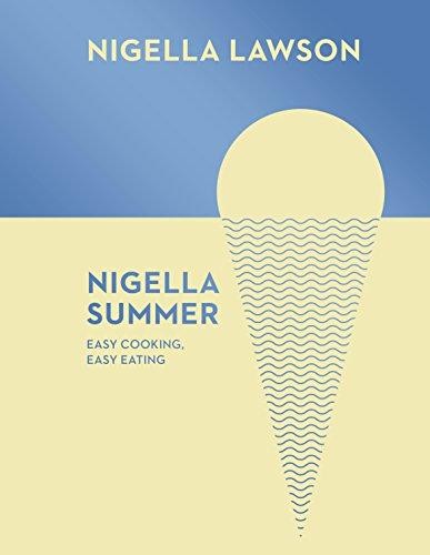 Nigella summer easy cooking - summer:,