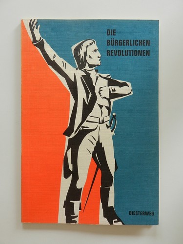 Die bürgerlichen revolutionen - bürgerlichen,