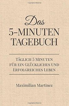 Das minuten tagebuch - das, 5-minuten