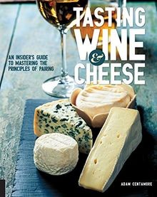 Tasting wine and cheese an - wine,