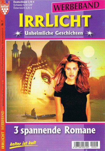 Irrlicht unheimliche - -,