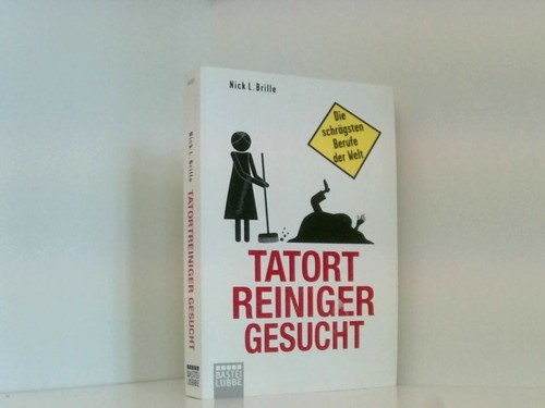 Tatortreiniger gesucht die - tatortreiniger,