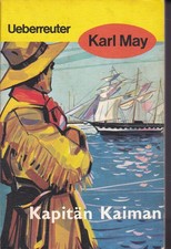 Karl May, Kapitän Kaiman