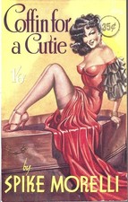 Coffin For a Cutie  Spike Morelli Archer Press British gangster Reginald Heade