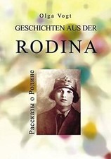 Geschichten aus der Rodina