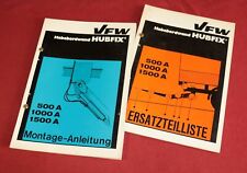 Montageanleitung VFW Hubfix Ladebordwand 500, 1000, 1500 A + Ersatzteilliste