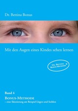 Bettina Bonus Mit den Augen