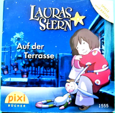 Pixi Buch 1555 -Lauras Stern - Auf der Terrasse - 1 Aufl. 2007 -Sammlung-Bücher
