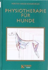 Physiotherapie für Hunde von Hasse-Schwenkler, Kerstin | Buch | Zustand gut