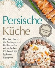 Persische Küche – Das