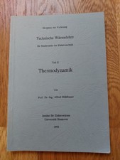 Thermodynamik - Skriptum - Technische Wärmelehre - Elektrotechnik