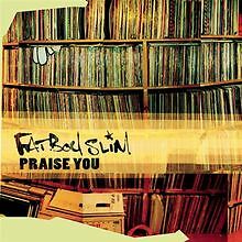 Praise You/Rockafeller Skank von Fatboy Slim | CD | Zustand gut