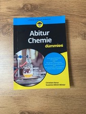 Abitur Chemie für Dummies | Mit organischer und physikalischer Chemie zum Abi