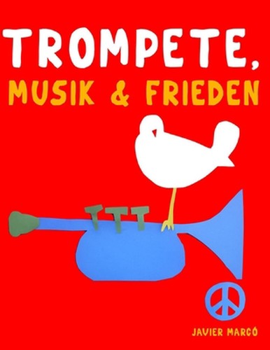 Trompete musik frieden 10 - &, frieden: