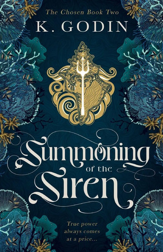 Summoning the siren k - of,