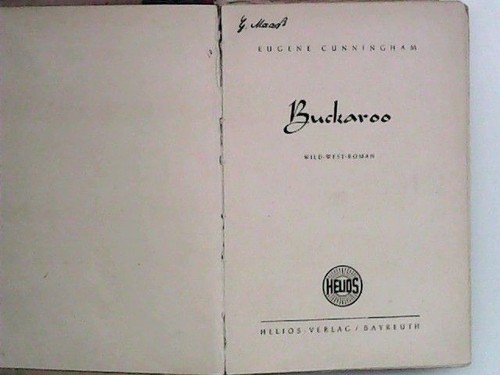 Buckaroo eugene cunningham - buckaroo, cunningham:
