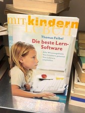 Die beste Lern-Software : alle Wissensgebiete, von Schülern getestet, von Lehrer