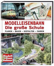 Modelleisenbahn - Die große