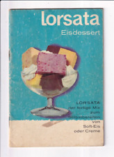 Lorsata Eisdessert Allgäuer Alpenmilch Bärenmarke Eis Creme Rezepte Tips 1960er