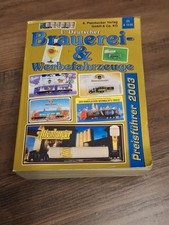 1. Deutscher Brauerei und Werbefahrzeuge Preisführer 2003, Katalog Truck LkW