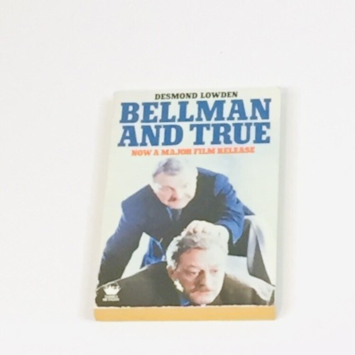 Bellman and true - true, desmond