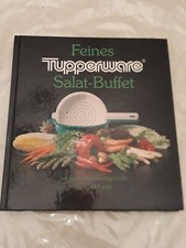 Kochbuch - Feines Tupperware Salat Buffet 