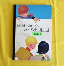 Bald bin ich ein Schulkind 1971 Vorschule Fibel Volk u. Wissen Verlag Berlin DDR