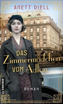 Das zimmermädchen vom adlon - zimmermädchen,