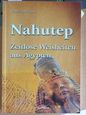 Buch Nahutep - Zeitlose Weisheiten aus Ägypten v. Patrizia Pfister