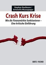 Crash Kurs Krise: Wie die Finanzmärkte funktionie... | Buch | Zustand akzeptabel