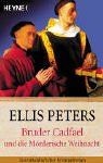 Bruder cadfael und die - bruder,