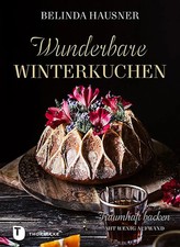 Wunderbare Winterkuchen |