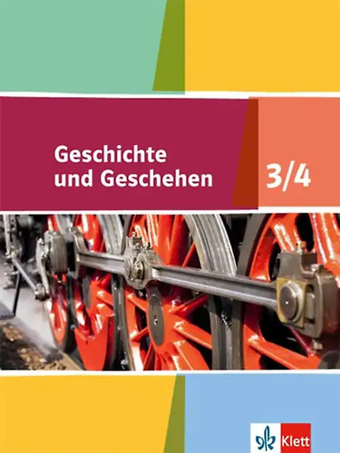 Geschichte und geschehen 4 - geschichte,